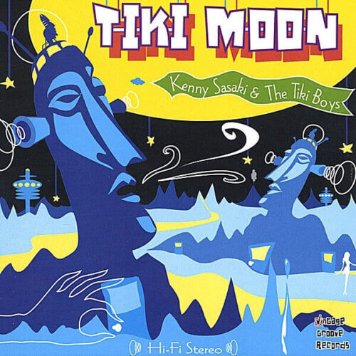 Album cover of Tiki Moon by Kenny Sasaki & The Tiki Boys
