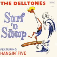 Album cover of Surf 'N Stomp by Delltones