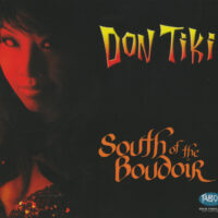 Album cover of South Of The Boudoir by Don Tiki