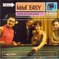 Album cover of Hotel Easy Vol. 1 by Various Artists
