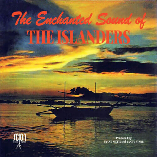 The Enchanted Sound of The Islanders
