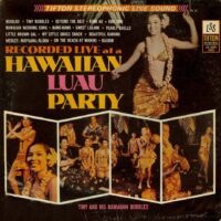 Album cover of Hawaiian Luau Party by Tiny and his Hawaiian Bubbles