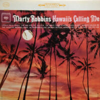 Album cover of Hawaii's Calling Me by Marty Robbins