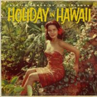 Album cover of Holiday In Hawaii by Makamia and His Moana Islanders