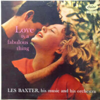 Album cover of Love is a Fabulous Thing by Les Baxter