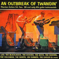 Album cover of Phantom Guitars Vol 2 - An Outbreak Of Twangin by Various Artists