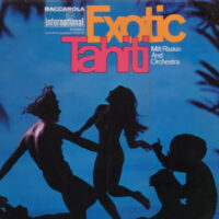 Album cover of Exotic Tahiti by Milt Raskin