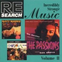 Album cover of RE/Search Incredibly Strange Music Vol II by Various Artists