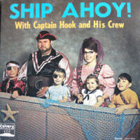 Album cover of Ship Ahoy! by Captain Hook and His Crew