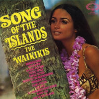 Album cover of Song of the Islands by The Waikikis