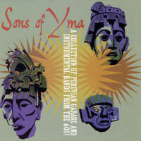 Album cover of Sons of Yma by Various Artists