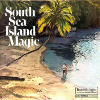 Album cover of South Sea Island Magic by Various Artists