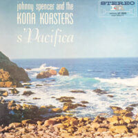 Album cover of s'Pacifica by Johnny Spencer and the Kona Koasters