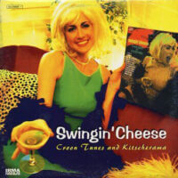 Album cover of Swingin' Cheese (Kitscherama) by Various Artists