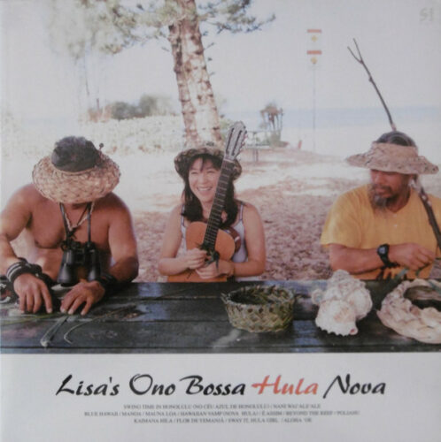 Album cover for Lisa's Ono Bossa Hula Nova