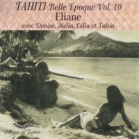 Tahiti Belle Epoque -Vol 10 - Eliane