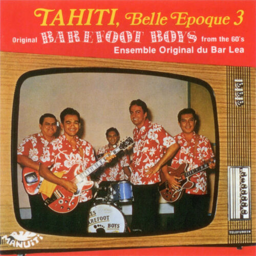 Album cover for Tahiti Belle Epoque Vol 3 - Barefoot Boys