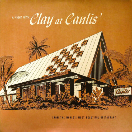 Album cover for A Night With Clay At Canlis