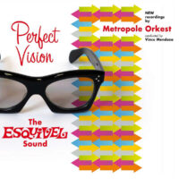 Perfect Vision - The Esquivel Sound