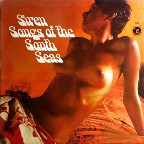 Album cover for Siren Songs of the South Seas