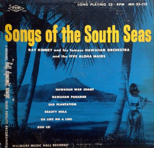 Album cover for Ray Kinney's Songs of the South Seas