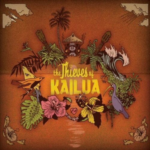 Album cover for Thieves of Kailua