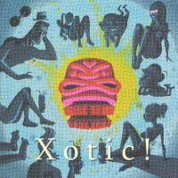 Album cover of Xotic by Various Artists