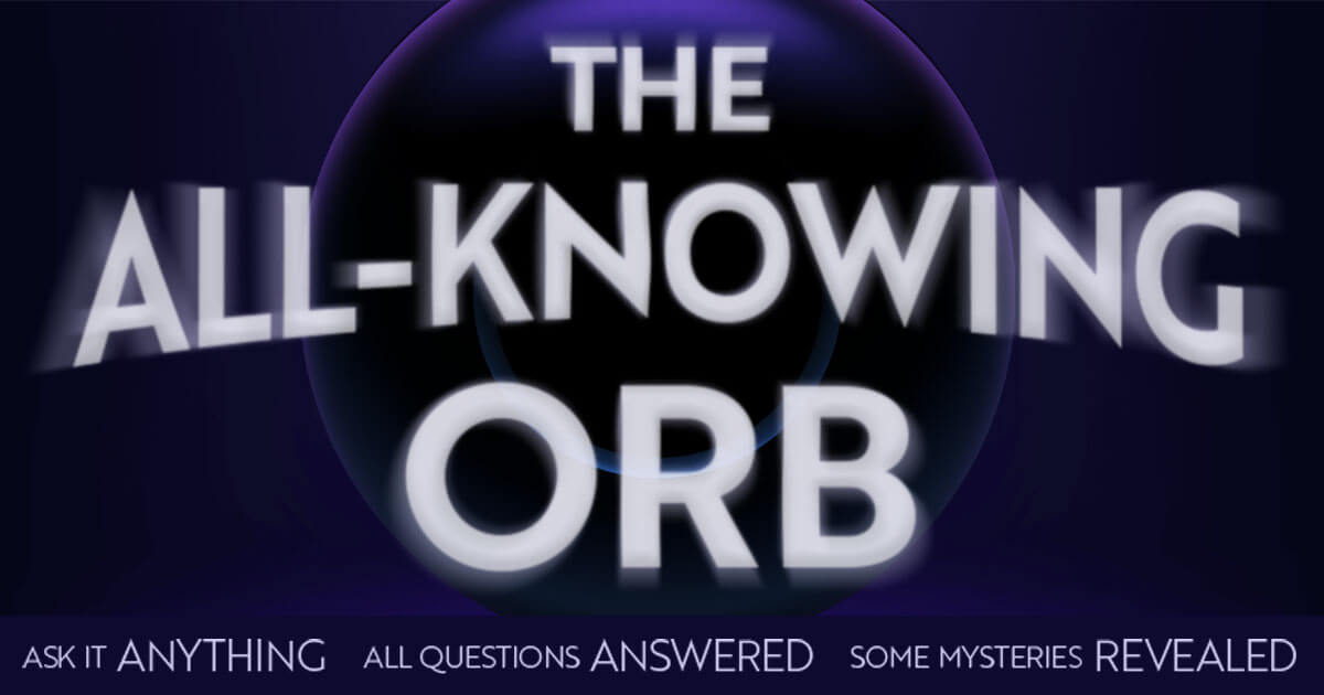 The All-Knowing Orb • Hanttula